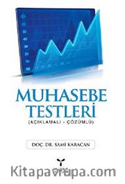 Muhasebe Testleri (Açıklamalı - Çözümlü)