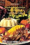 İstanbul Rumlarından Yemek Tarifleri & Masal Yıllarımın Mutfağı