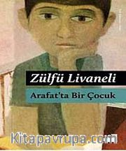 Arafat'ta Bir Çocuk
