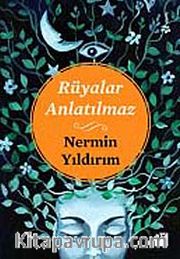 Rüyalar Anlatılmaz