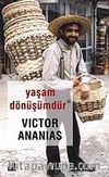 Yaşam Dönüşümdür