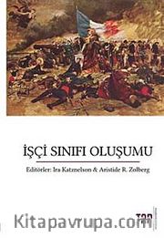 İşçi Sınıfı Oluşumu