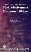 Türk Edebiyatında Manzum Hikaye