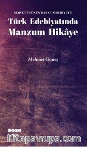 Türk Edebiyatında Manzum Hikaye