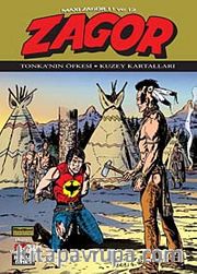 Efsane Zagor 10 (Maxi 11-12) <br /> Tonka'nın Öfkesi - Kuzey Kartalları