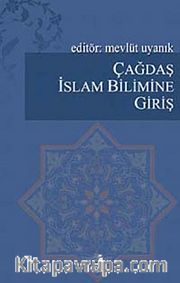 Çağdaş İslam Bilimine Giriş