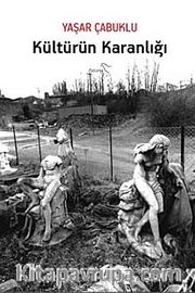 Kültürün Karanlığı