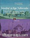 İstanbul ve Ege Yollarında & İzmir, Efes, Bergama, Salihli, Alaşehir, Denizli, Akhisar 1851