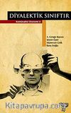 Diyalektik Sınıftır & Komünalist Otonomi II