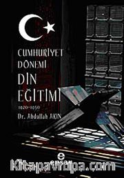 Cumhuriyet Dönemi Din Eğitimi 1920-1950