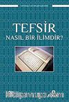 Tefsir Nasıl Bir İlimdir?