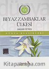 Beyaz Zambaklar Ülkesi