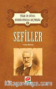 Sefiller / Türk ve Dünya Edebiyatından Seçmeler