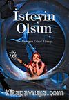 İsteyin Olsun