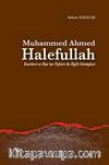 Muhammed Ahmed Halefullah Eserleri ve Kur'an Tefsiri ile İlgili Görüşleri