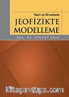 Teori ve Örneklerle Jeofizikte Modelleme