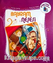 Bayram Neşesi (Çıkartma Kitabım)
