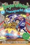Taşyaratıklar / Lunaparkta