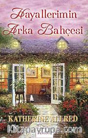 Hayallerimin Arka Bahçesi
