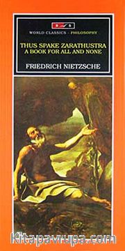 Thus Spake Zarathustra a Book For All and None