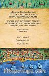 Mahkeme Kayıtları Işığında 17. Yüzyıl İstanbul'unda Sosyo Ekonomik Yaşam - Cilt 7 -  Vakıflar (1661-83 )