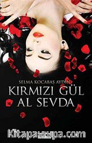 Kırmızı Gül Al Sevda