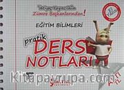 2012 KPSS Eğitim Bilimleri Pratik Ders Notları