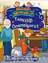 Temizliği Önemsiyoruz / Hadisleri Öğreniyorum
