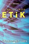 İş Hayatında Etik