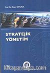 Stratejik Yönetim