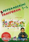 Peygamberimi Tanıyorum (1-2 Tek Kitap)