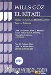 Wills Göz El Kitabı & Klinik ve Acil Göz Hastalıklarının Tanı ve Tedavisi
