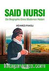 Said Nursi Die Biographie Eines Modernen Helden & Nur Dede (Almanca)