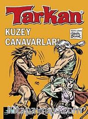 Tarkan / Kuzey Canavarları