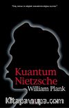 Kuantum Nietzsche