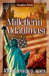 Milletlerin Aldatılması & Uzak ve Geniş