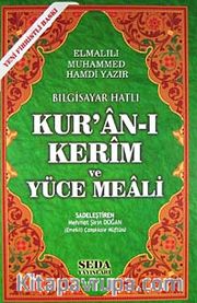 Kur'an-ı Kerim ve Yüce Meali / Bilgisayar Hatlı - Fihristli - Orta Boy (Kod:149)