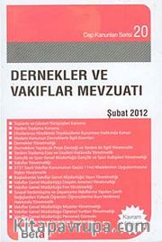 Dernekler ve Vakıf Mevzuatı / Cep Kanunları Serisi 20