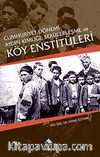 Cumhuriyet Dönemi Aydın Kimliği,Sekülerleşme ve Köy Enstitüleri