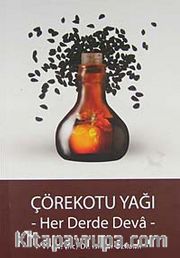 Çörekotu Yağı <br /> Her Derde Deva