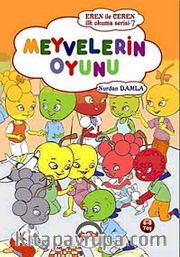 Meyvelerin Oyunu / Eren ile Ceren Okuma Serisi