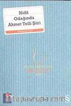 Nida Odağında Ahmet Telli Şiiri