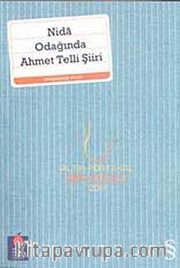 Nida Odağında Ahmet Telli Şiiri