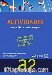 Actividades A2 + Audio descargable  (Orta-Alt Seviye İspanyolca Etkinlikleri)