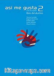 Así me gusta 2 Libro del alumno (Ders Kitabı) İspanyolca Orta Seviye