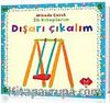 Dışarı Çıkalım / İlk Kitaplarım
