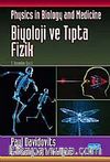 Biyoloji ve Tıpta Fizik