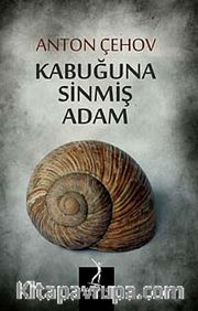 Kabuğuna Sinmiş Adam