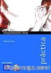 Comprensión Oral A2-B1 +Audio descargable  (Práctica) -İspanyolca Orta Seviye Dinleme