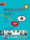 En acción 3 Libro del alumno (Ders Kitabı) İspanyolca Orta-Üst Seviye